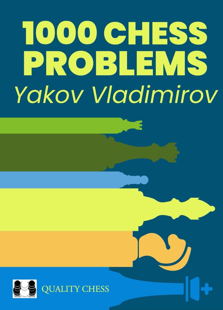 Vladimirov: 1000 Chess Problems