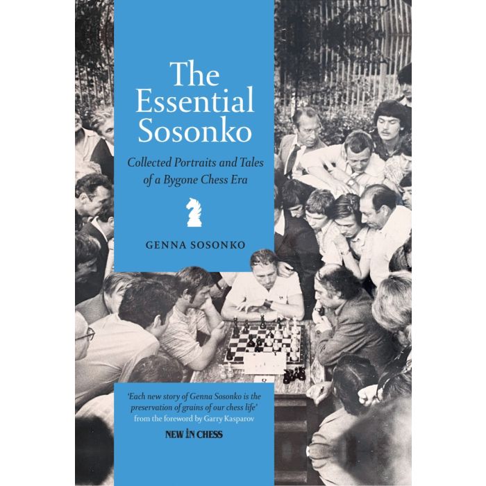 Sosonko: The Essential Sosonko