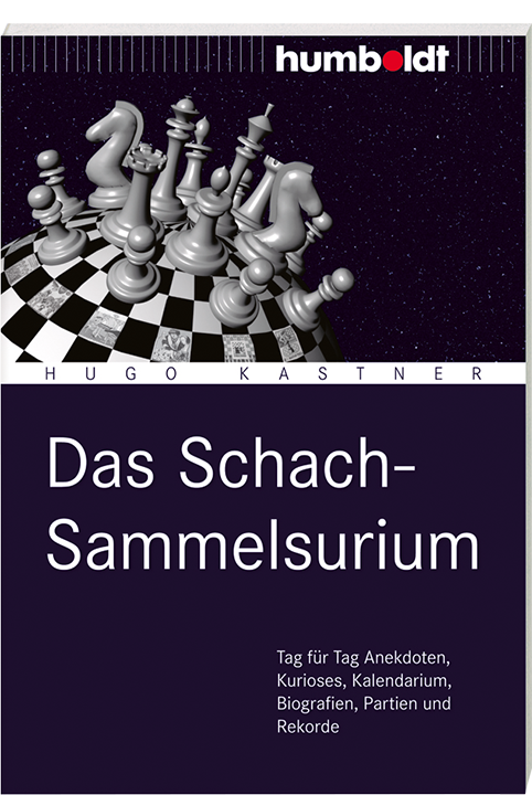 Kastner: Das Schach-Sammelsurium