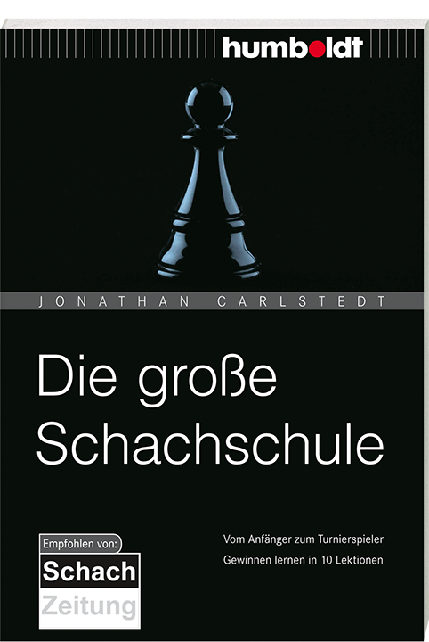 Carlstedt: Die große Schachschule