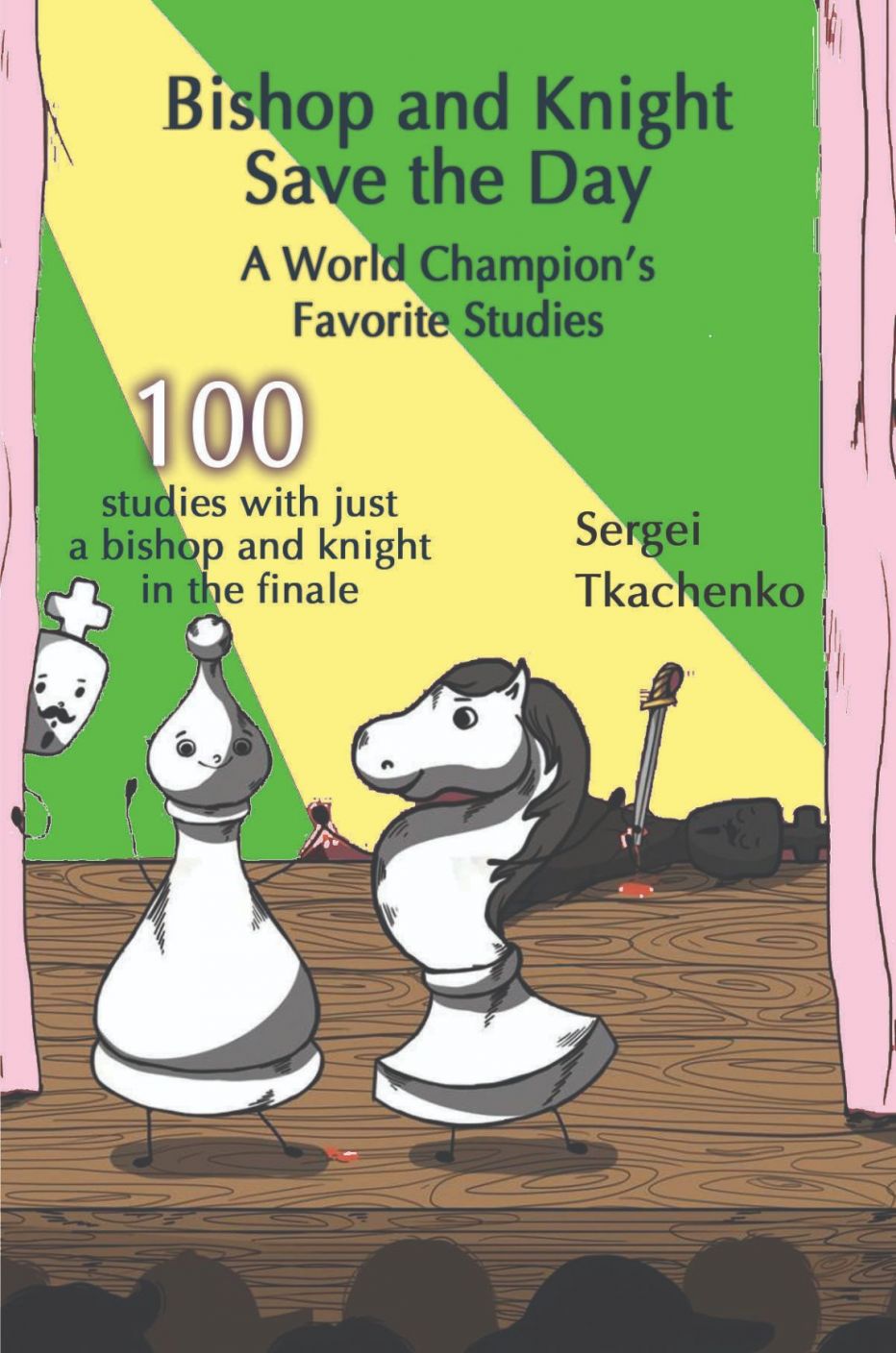Tkachenko: Bishop and Knight Save the Day