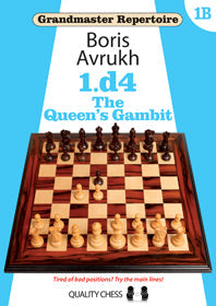 Avrukh: 1.d4 Grandmaster Repertoire 1B - The Queen's Gambit (paperback)