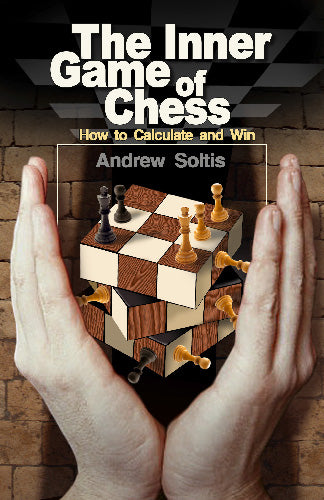 Soltis: The Inner Game of Chess