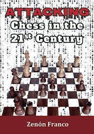 Franco: Attacking chess in the 21st Century (hardcover)
