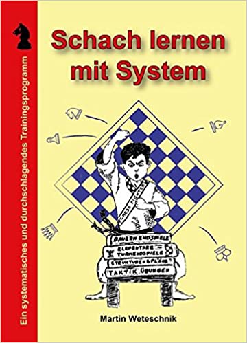 Weteschnik: Schach lernen mit System