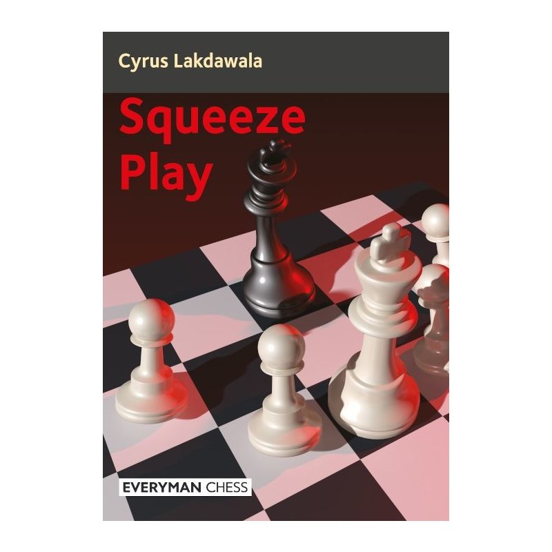 Lakdawala: Squeeze Play