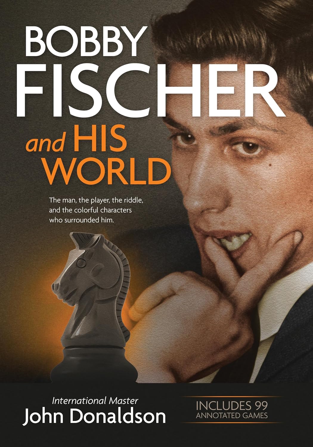 Donaldson: Bobby Fischer and his World