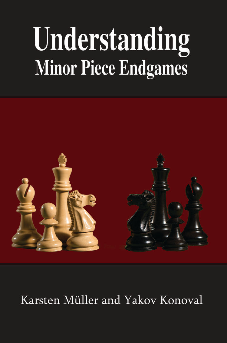 Müller/Konoval: Understanding Minor Piece Endgames