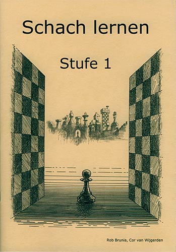 Brunia/van Wijgerden: Schach Lernen Heft Stufe 1