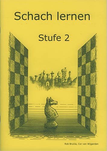 Brunia/van Wijgerden: Schach Lernen Heft Stufe 2