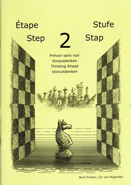Brunia/van Wijgerden: Schach Lernen Heft Stufe 2 Vorausdenken