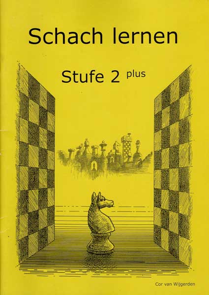 Brunia/van Wijgerden: Schach Lernen Heft Stufe 2 Plus