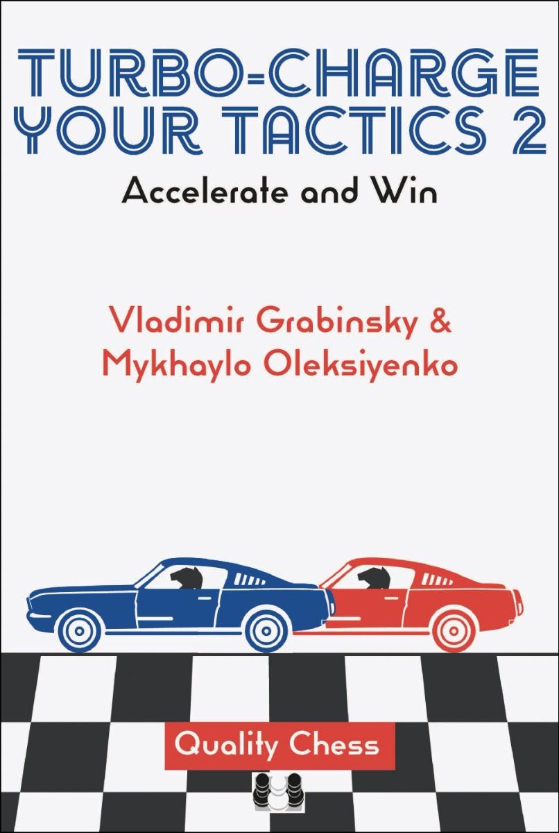 Oleksiyenko/Grabinsky: Turbo-Charge your Tactics 2