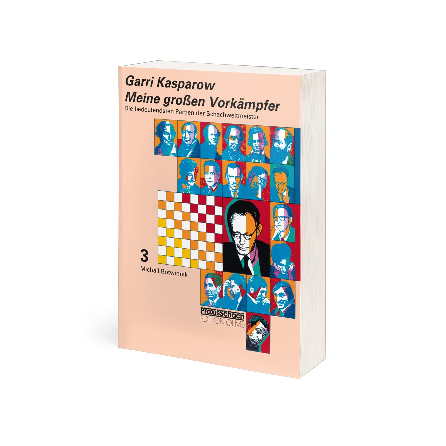 Kasparov: My Great Champions Volume 3