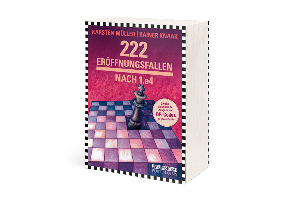 Knaak/Müller: 222 Eröffnungsfallen nach 1.e4 - aktualisiert und mit QR-Codes