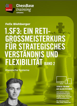 Dies ist ein Bild des Booklets 1.Sf3: Ein Reti-Großmeisterkurs für strategisches Verständnis und Flexibilität Band 2 - Klassische Systeme von Chessbase