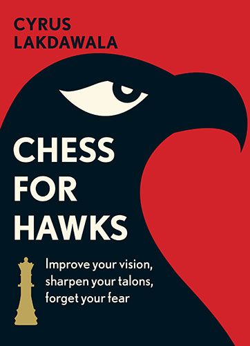 Lakdawala: Chess for Hawks