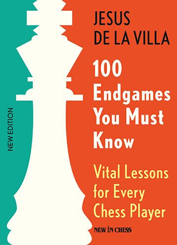 de la Villa: 100 Endgames You Must Know (paperback)