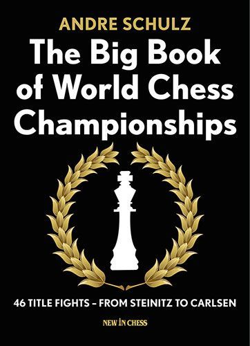 Schulz: The Big Book of World Chess Championships