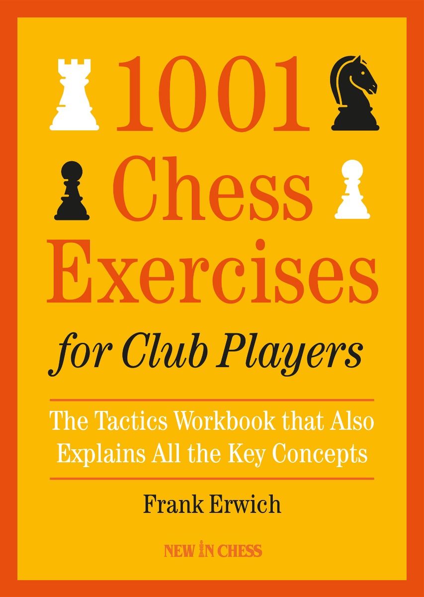 Erwich: 1001 Chess Exercises for Club Players