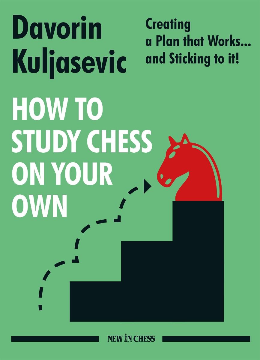 Kuljasevic: The How to Study Chess on Your Own