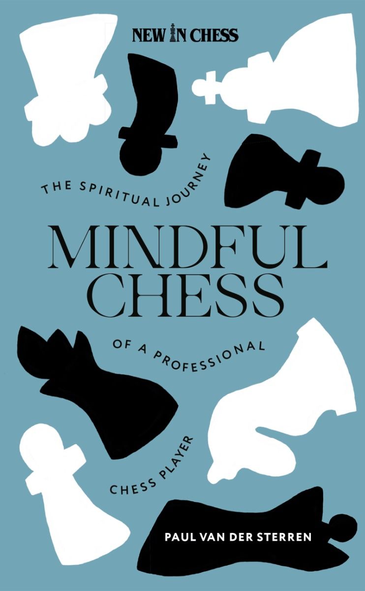 van der Sterren: Mindful Chess (hardcover)