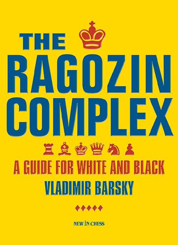 Barsky: The Ragozin Complex - A Guide for White and Black
