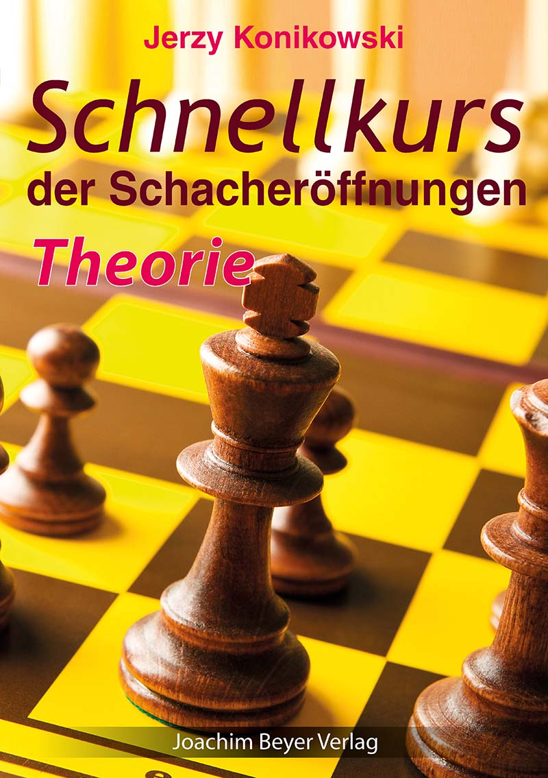 Konikowski: Schnellkurs der Schacheröffnungen - Theorie