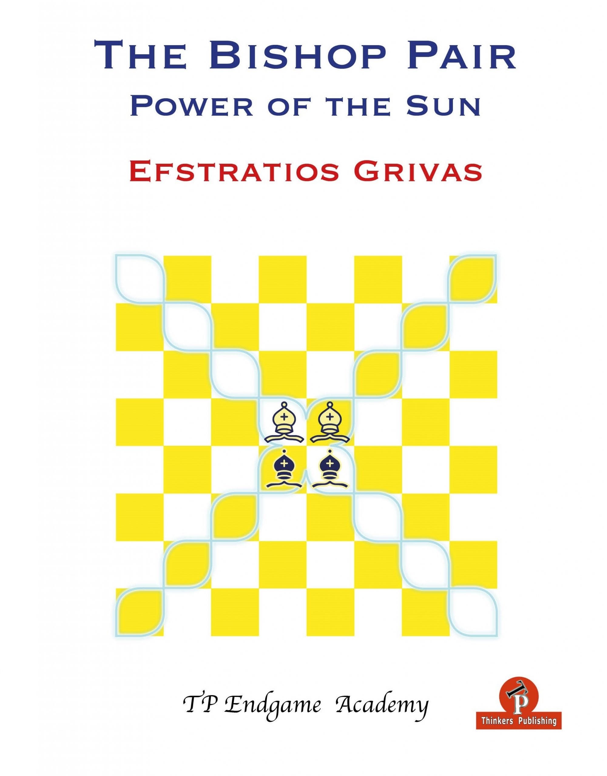 Grivas: The Bishop Pair - Power of the Sun