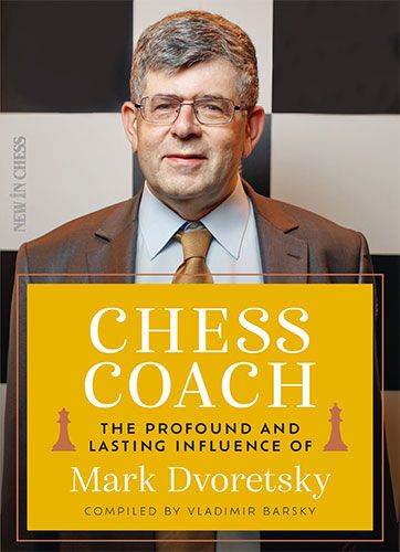 Dies ist ein Bild des Schachbuches Chess Coach über Dvoretsky vom Author Vladimir Barsky