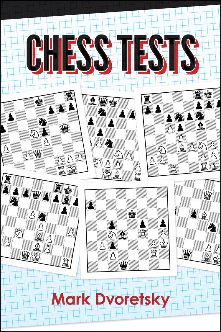 Dvoretsky: Chess Tests