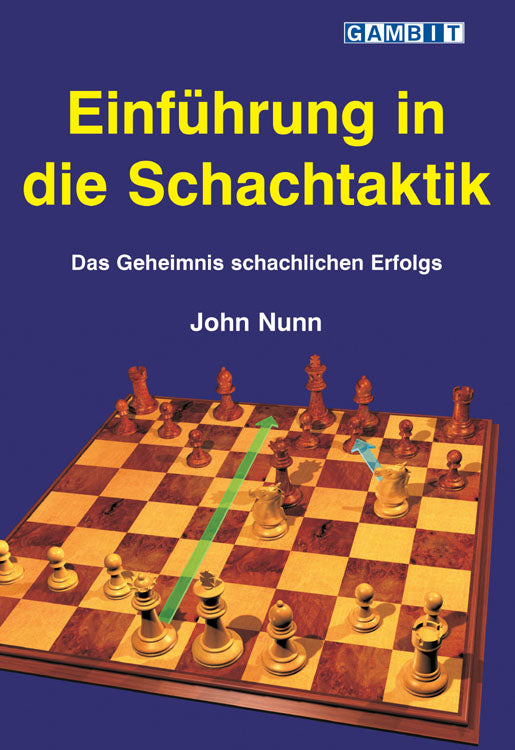 Dies ist ein Bild des Schachbuches Einführung in die Schachtaktik vom John Nunn