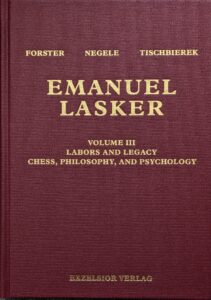 Tischbierek/Forster/Negele: Emanuel Lasker - Volume 3