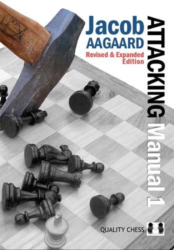 Aagaard: Attacking Manual 1 2nd Edition