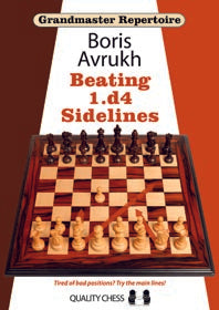 Avrukh: 1.d4 Grandmaster Repertoire 11 - Beating 1.d4 Sidelines (hardcover)
