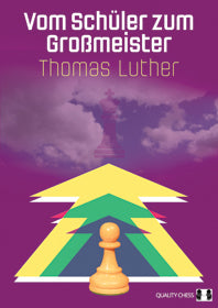 Luther: Vom Schüler zum Großmeister