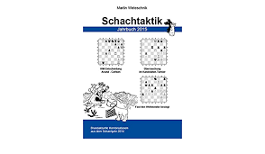 Weteschnik: Schachtaktik Jahrbuch 2015