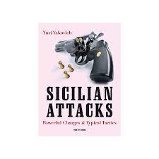 Yakovich: Sicilian Attacks