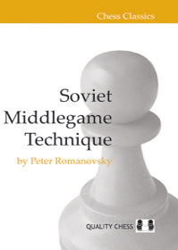 Romanovsky: Soviet Middlegame Technique (hardcover)