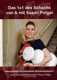 Das 1x1 des Schach von & mit Susan Polgar