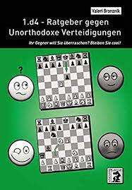 1.d4 - Guide against unorthodox defenses