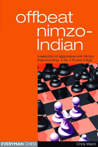 Ward: Offbeat Nimzo-Indian