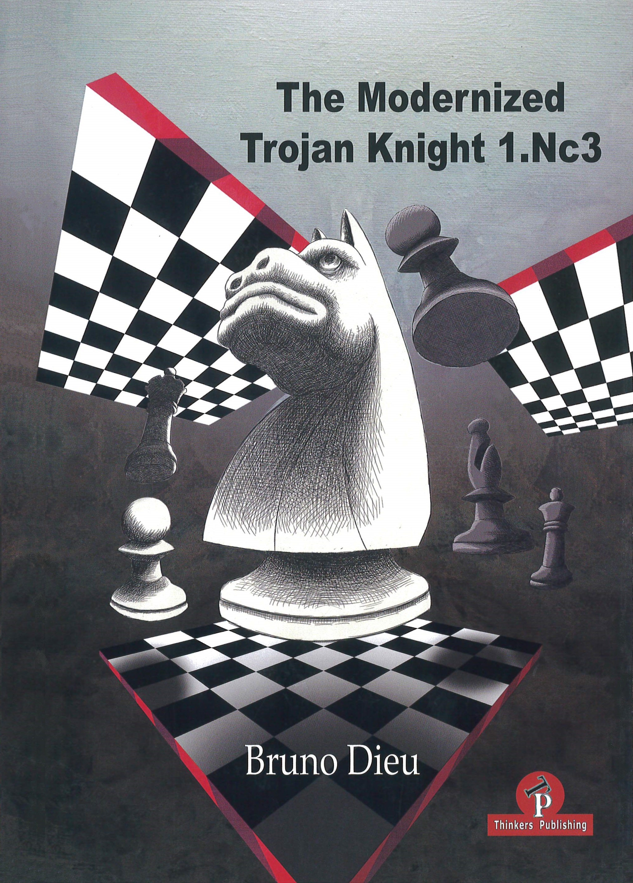 Dieu: The Modernized Trojan Knight 1.Nc3