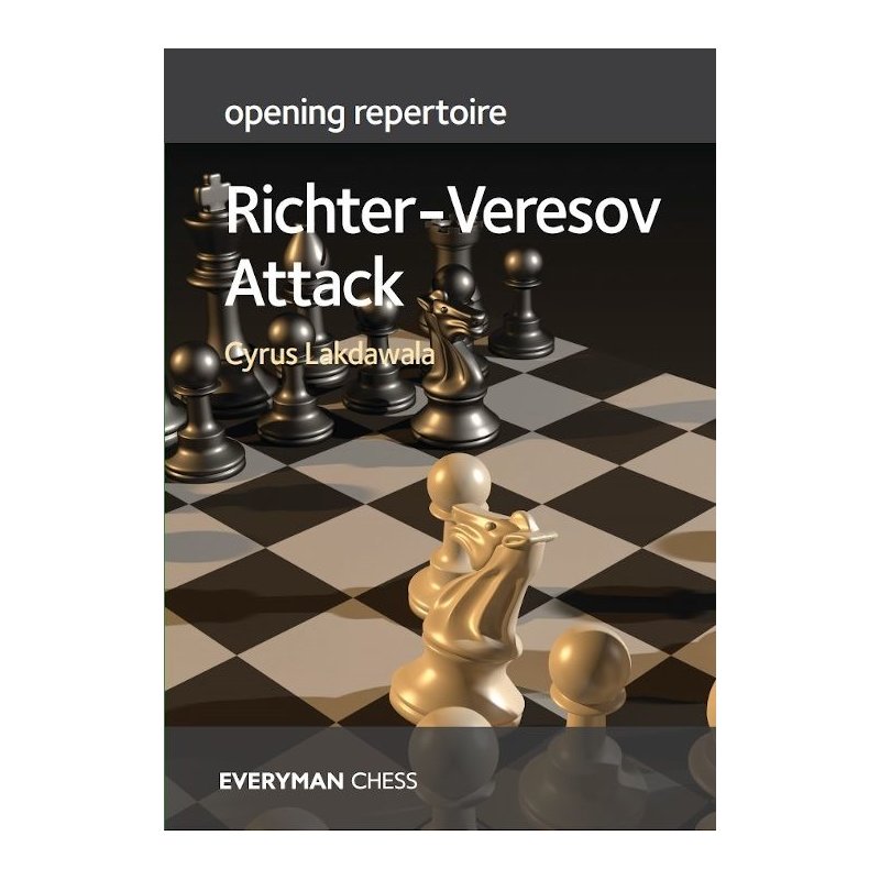 Lakdawala: Richter-Veresov-Attack - Opening Repertoire