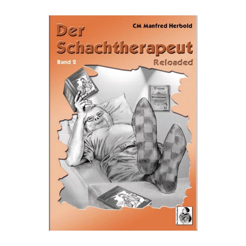 Herbold: Der Schachtherapeut Reloaded Bd.2