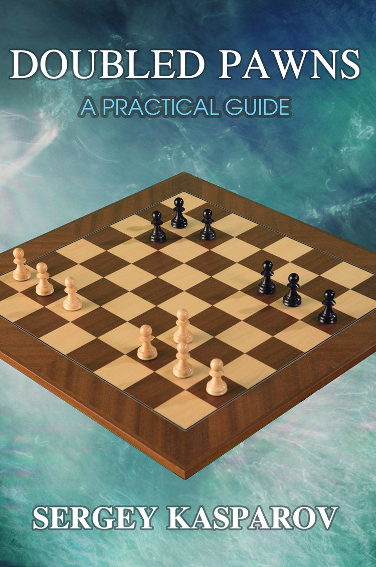 Kasparov S: Doubled Pawns - A Practical Guide