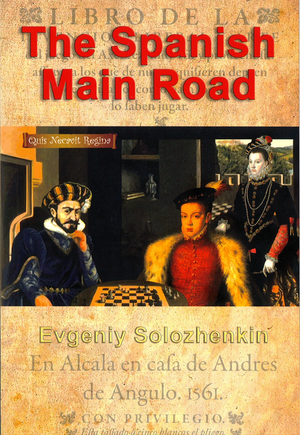 Solozhenkin: The Spanish Main Road