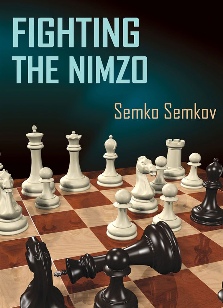 Semkov: Fighting the Nimzo