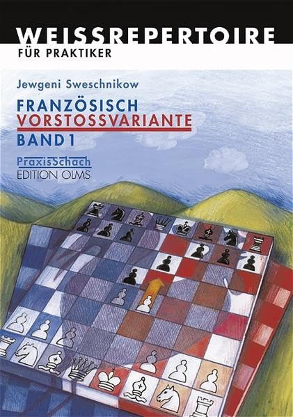 Sveshnikov: French Advance Variation Vol.1
