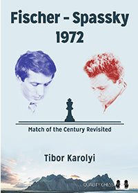 Karolyi: Fischer - Spassky 1972 (paperback)